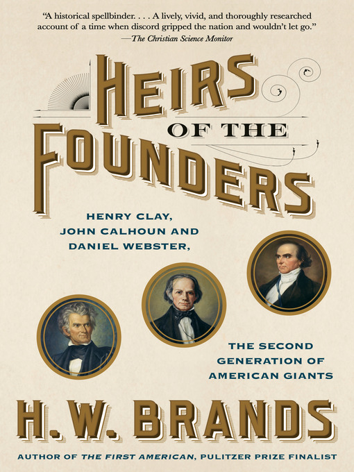 Title details for Heirs of the Founders by H. W. Brands - Available